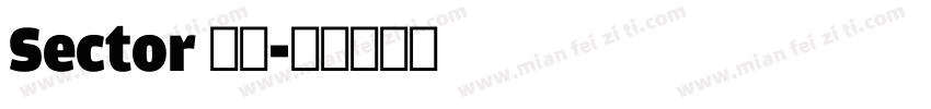Sector 粗体字体转换